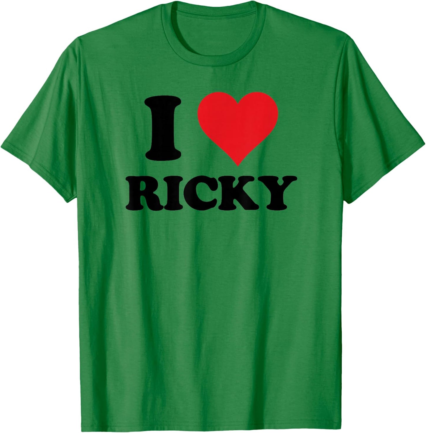 I Heart Ricky First Name I Love Personalized Stuff T-Shirt - T-Shirt | Irish Green