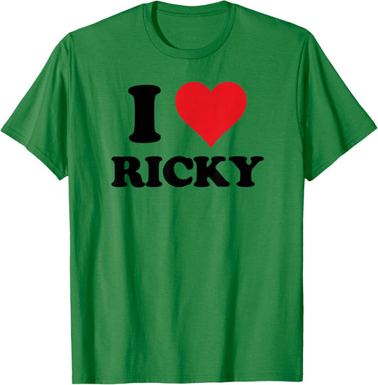 I Heart Ricky First Name I Love Personalized Stuff T-Shirt - T-Shirt | Irish Green