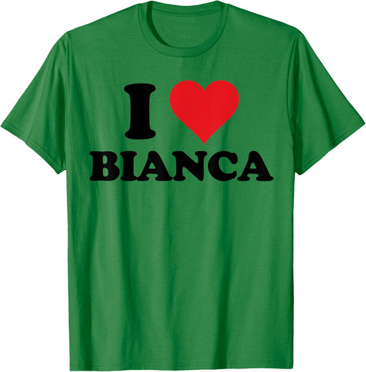 I Heart Bianca First Name I Love Personalized Stuff T-Shirt - T-Shirt | Irish Green