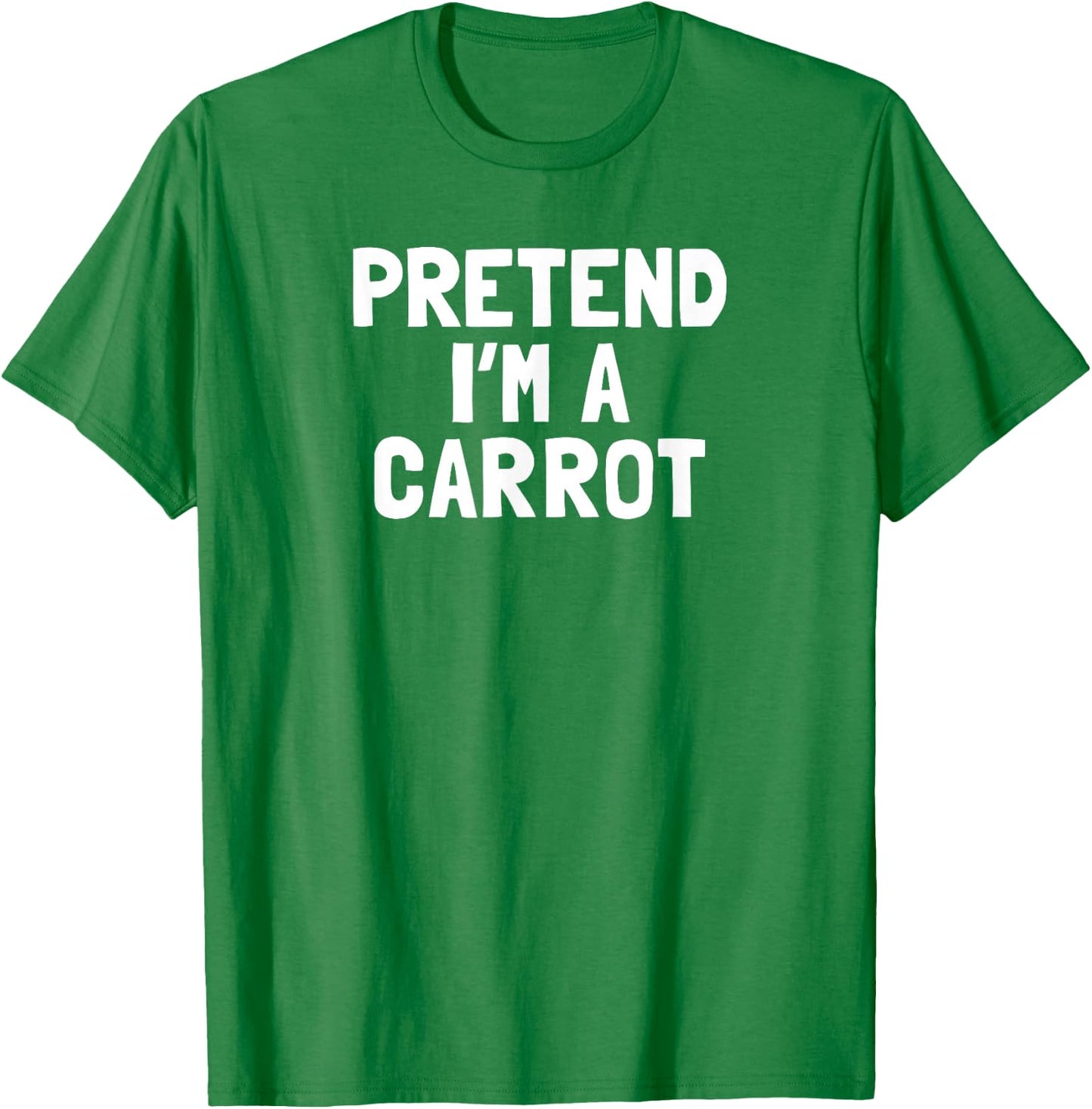 Pretend I'm A Carrot Halloween Costume T-Shirt - T-Shirt | Irish Green