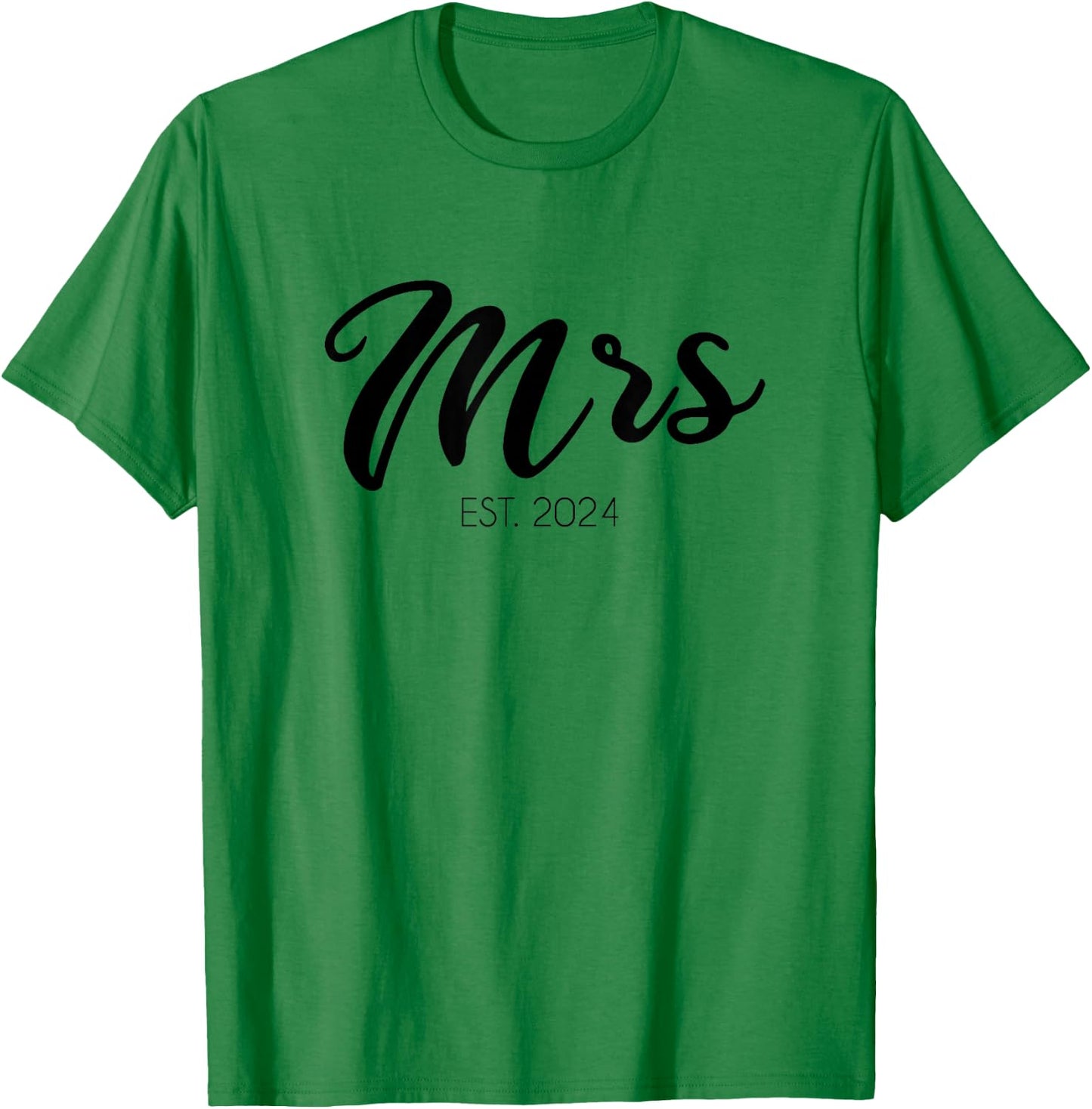 Wedding Matching Gifts Mrs. Est. 2024 Bridal Gift Bride T-Shirt - T-Shirt | Irish Green