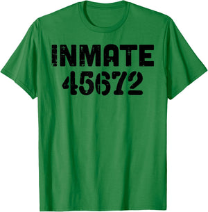 Jail Inmate 45672 Funny Prisoner Halloween Prison Men Women T-Shirt - T-Shirt | Irish Green