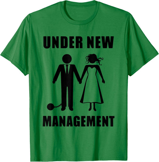 Bachelor Party Groom Stag Do Wedding Funny New Management T-Shirt - T-Shirt | Irish Green
