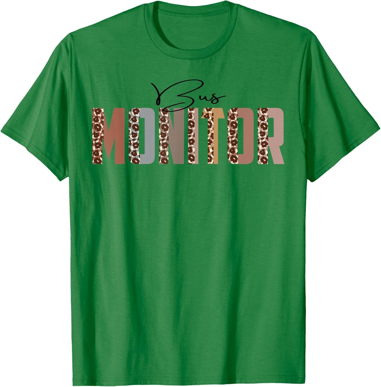 Leopard Bus Monitor Funny Job Title School Worker T-Shirt - T-Shirt | Irish Green
