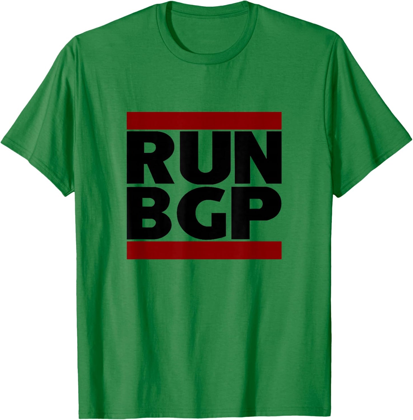 Run BGP Funny Network Engineer Geeky Nerd T-Shirt - T-Shirt | Irish Green
