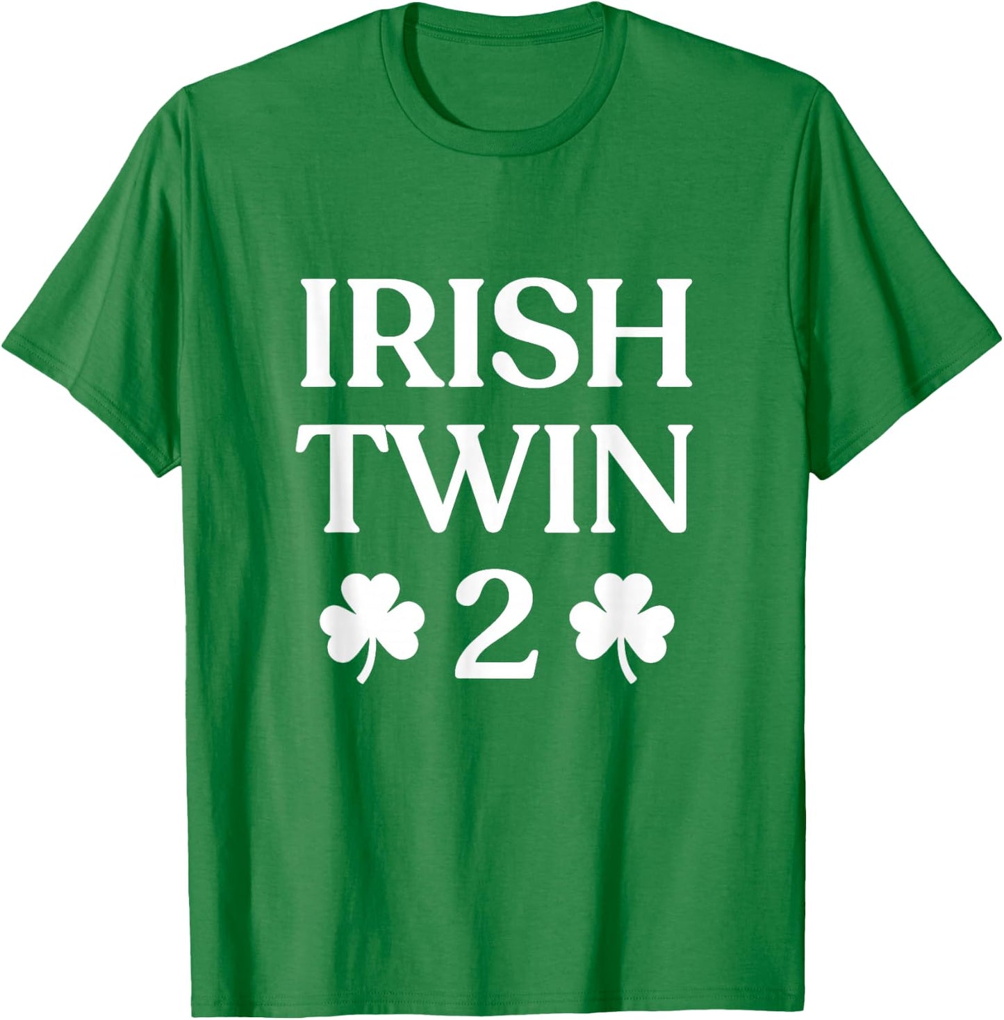 Irish Twin 2 Funny St Patricks Day Women Men Kids Twins T-Shirt - T-Shirt | Irish Green
