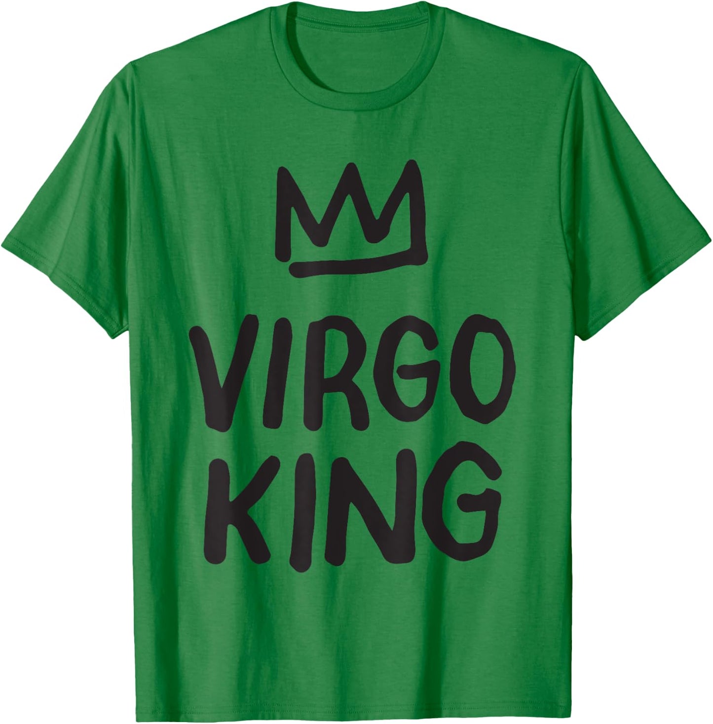 Virgo Birthday Gifts - King Virgo Zodiac T-Shirt - T-Shirt | Irish Green