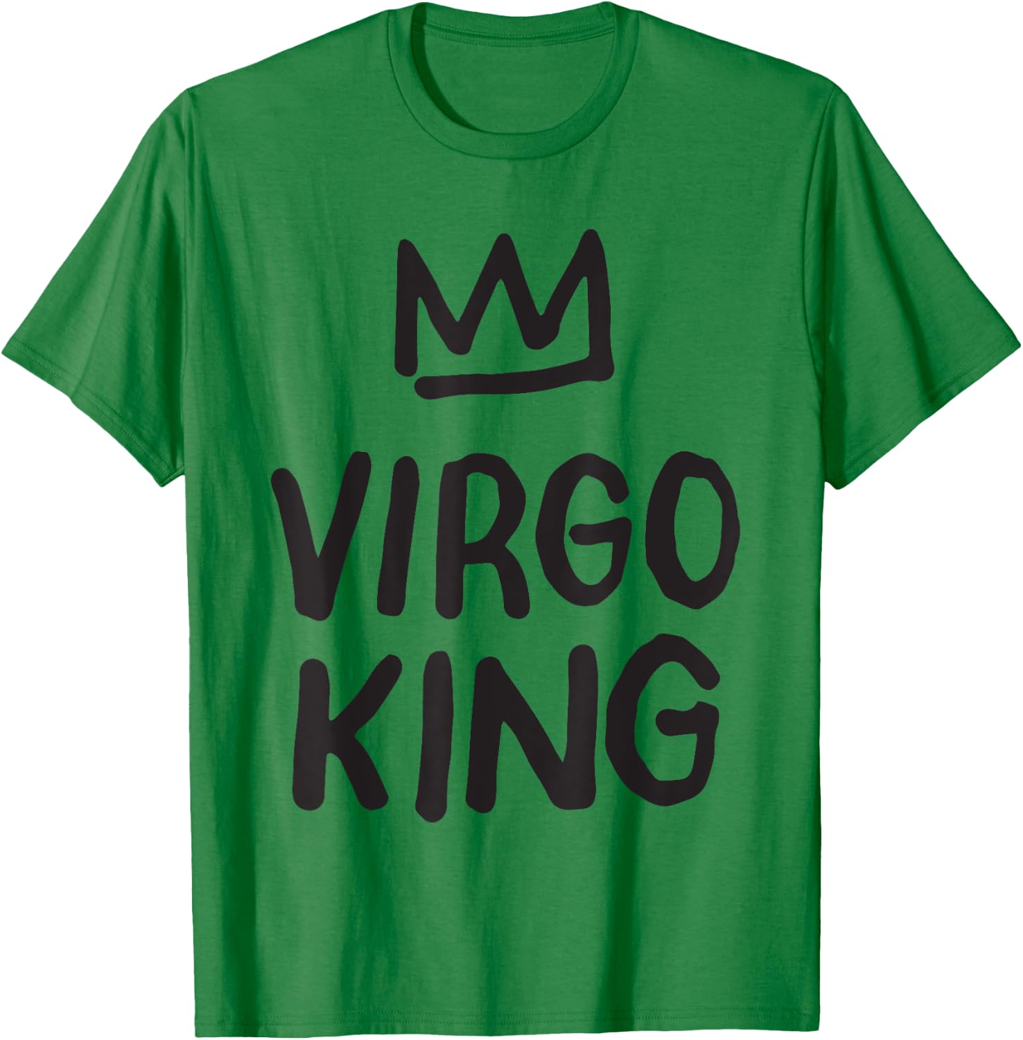 Virgo Birthday Gifts - King Virgo Zodiac T-Shirt - T-Shirt | Irish Green