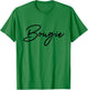 Bougie Script Glam Queen Arty Style Cute & Funny Bougie T-Shirt - T-Shirt | Irish Green