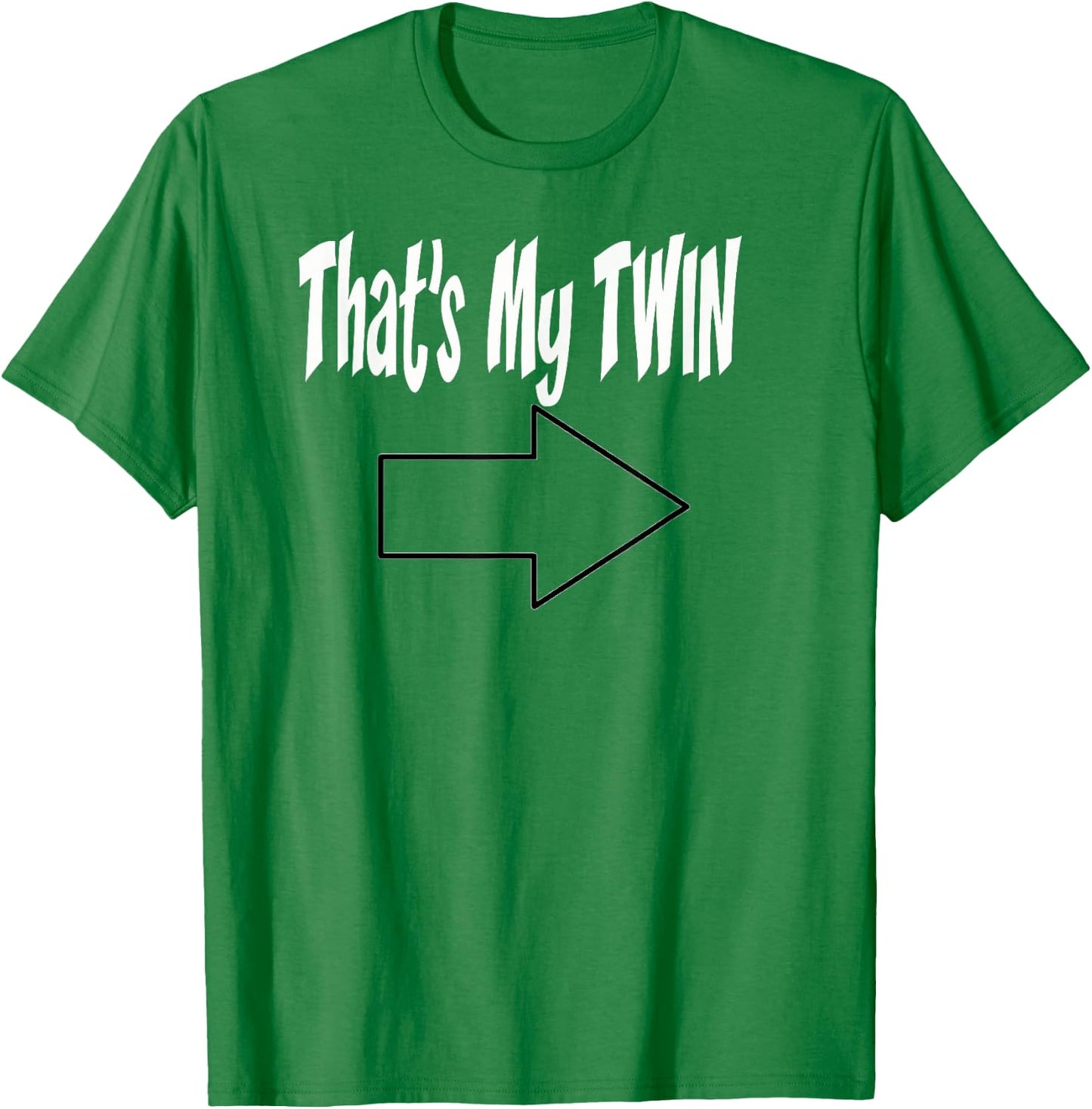 Thats My Twin Arrow Point to Left T Shirt T-Shirt - T-Shirt | Irish Green
