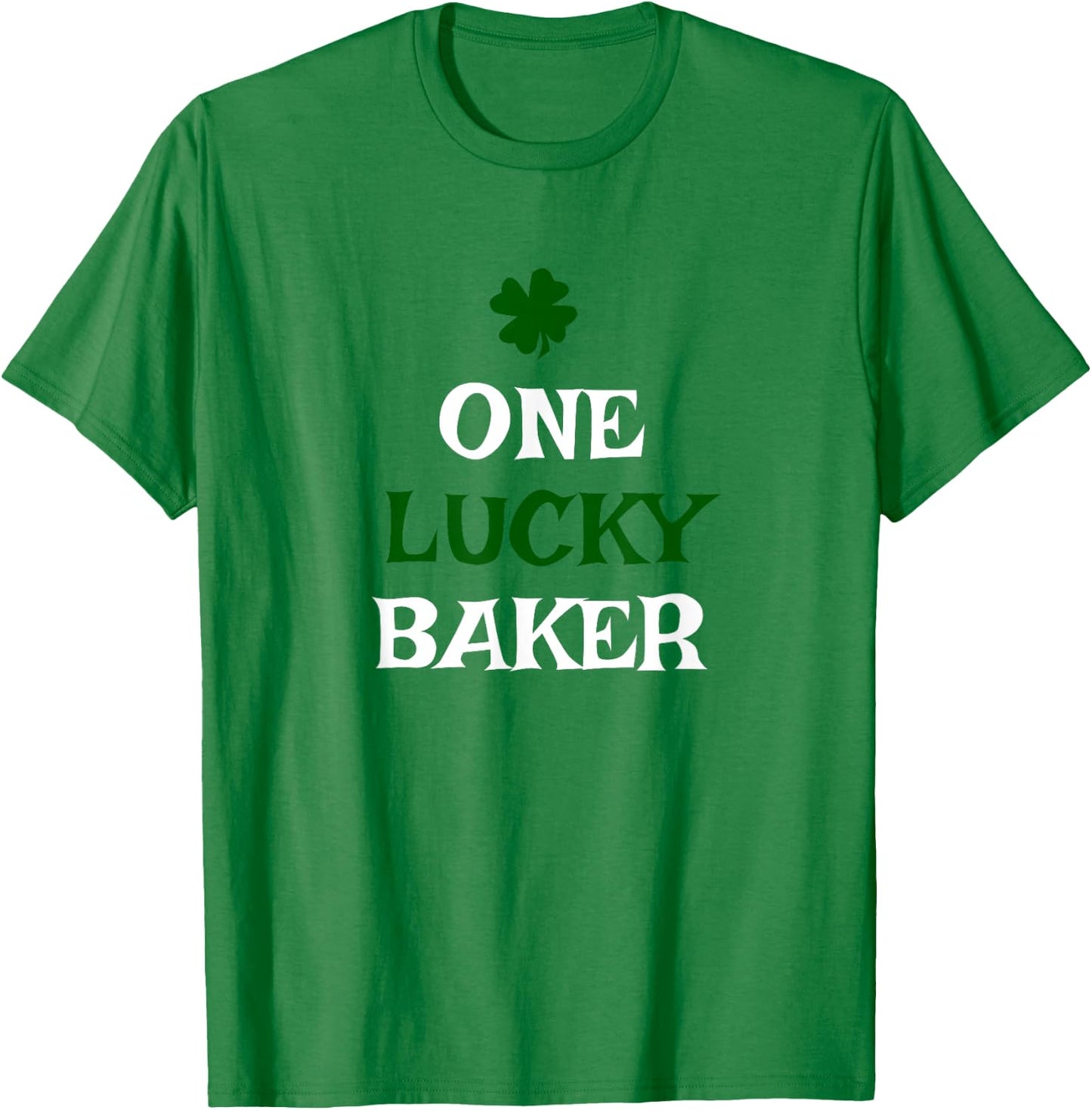 One Lucky Baker St. Patrick's Day Funny Irish Baking T-Shirt - T-Shirt | Irish Green
