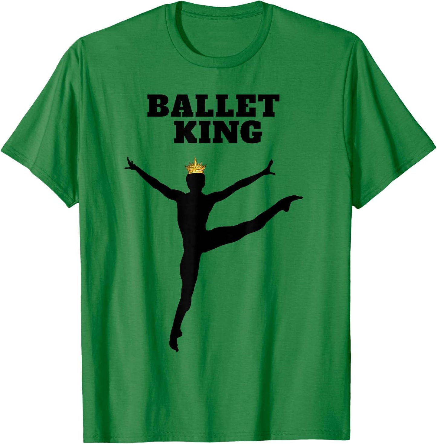 Ballet King | Ballet | Boys Ballet T-Shirt - T-Shirt | Irish Green