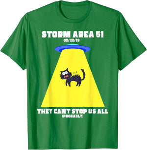 Storm Area 51 They Can't Stop Us All T-Shirt - T-Shirt | Irish Green