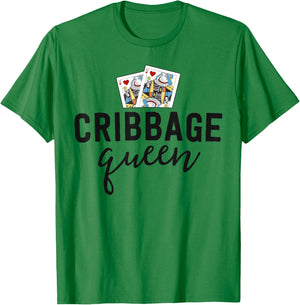Funny Cribbage Shirt Women Cribbage Queen Player Mom Gift T-Shirt - T-Shirt | Irish Green