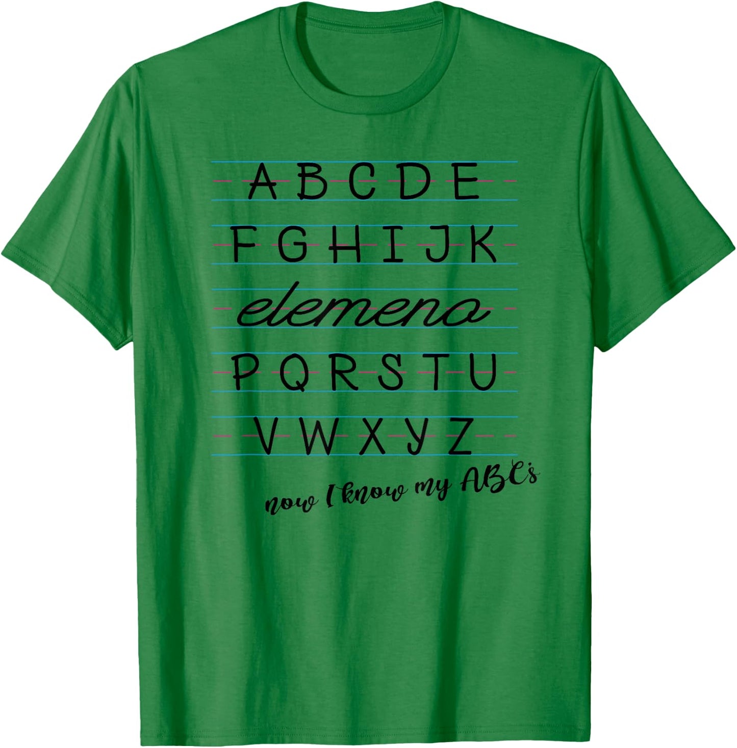 ABC Elemeno Shirt Alphabet Kindergarten Preschool Teacher T-Shirt - T-Shirt | Irish Green