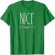 Naughty And Nice Couples Shirts For Christmas JK Naughty Too T-Shirt - T-Shirt | Irish Green