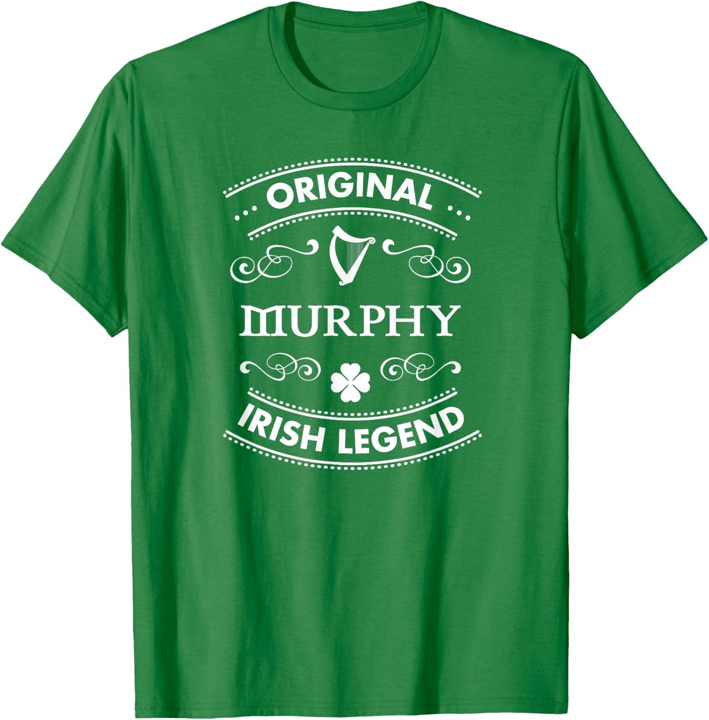 Original Irish Legend - Murphy Irish Family Name T-Shirt - T-Shirt | Irish Green