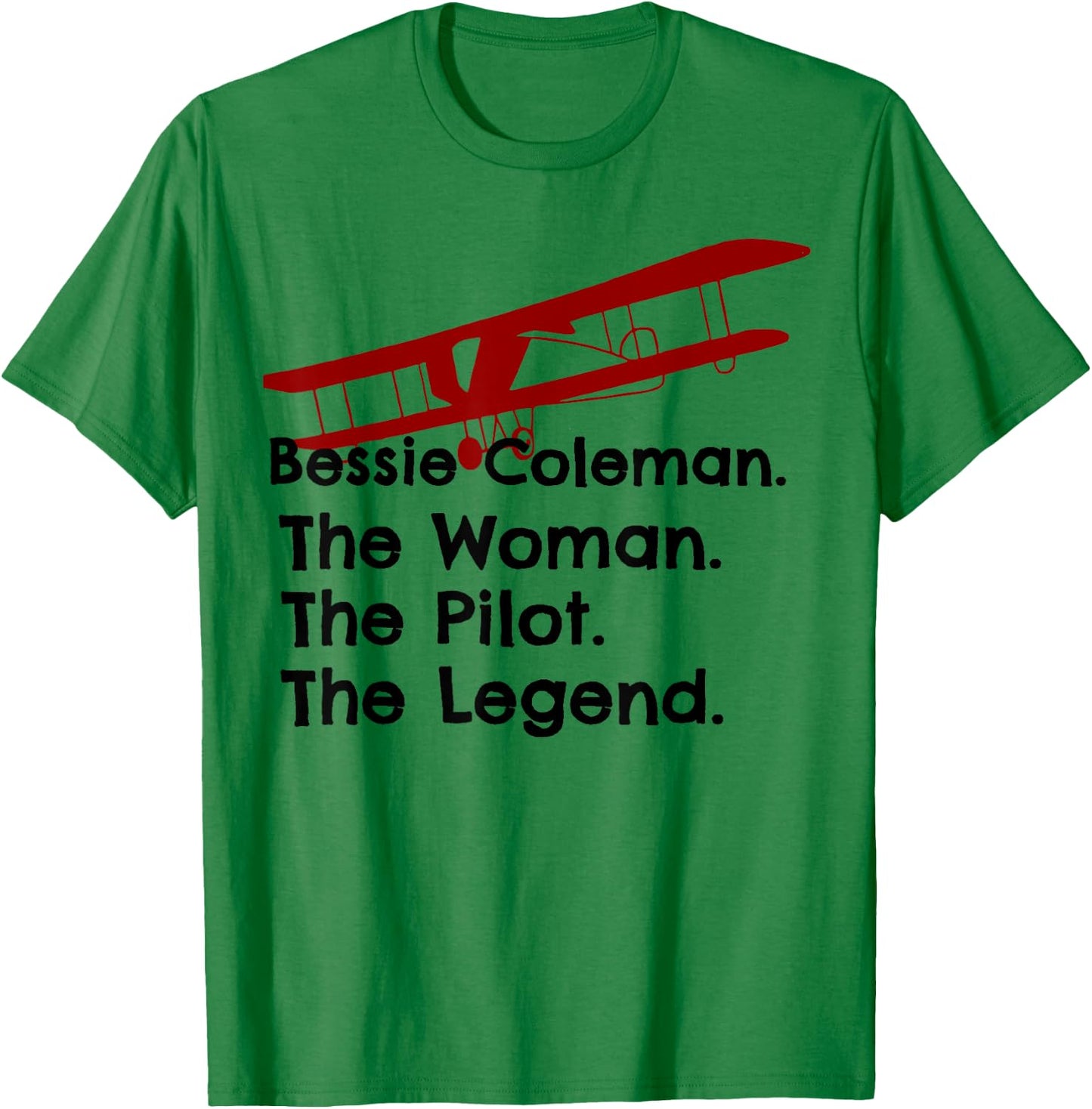 Bessie Coleman The Woman The Pilot The Legend Vintage T-Shirt - T-Shirt | Irish Green