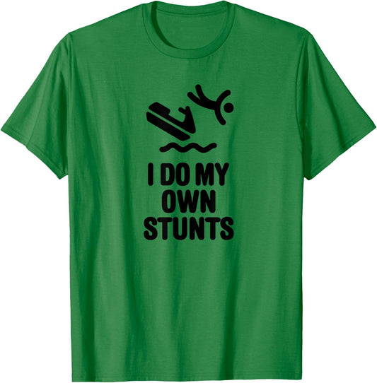 Personal Watercraft PWC I do my own stunts Jet Ski gift T-Shirt - T-Shirt | Irish Green