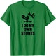 Personal Watercraft PWC I do my own stunts Jet Ski gift T-Shirt - T-Shirt | Irish Green