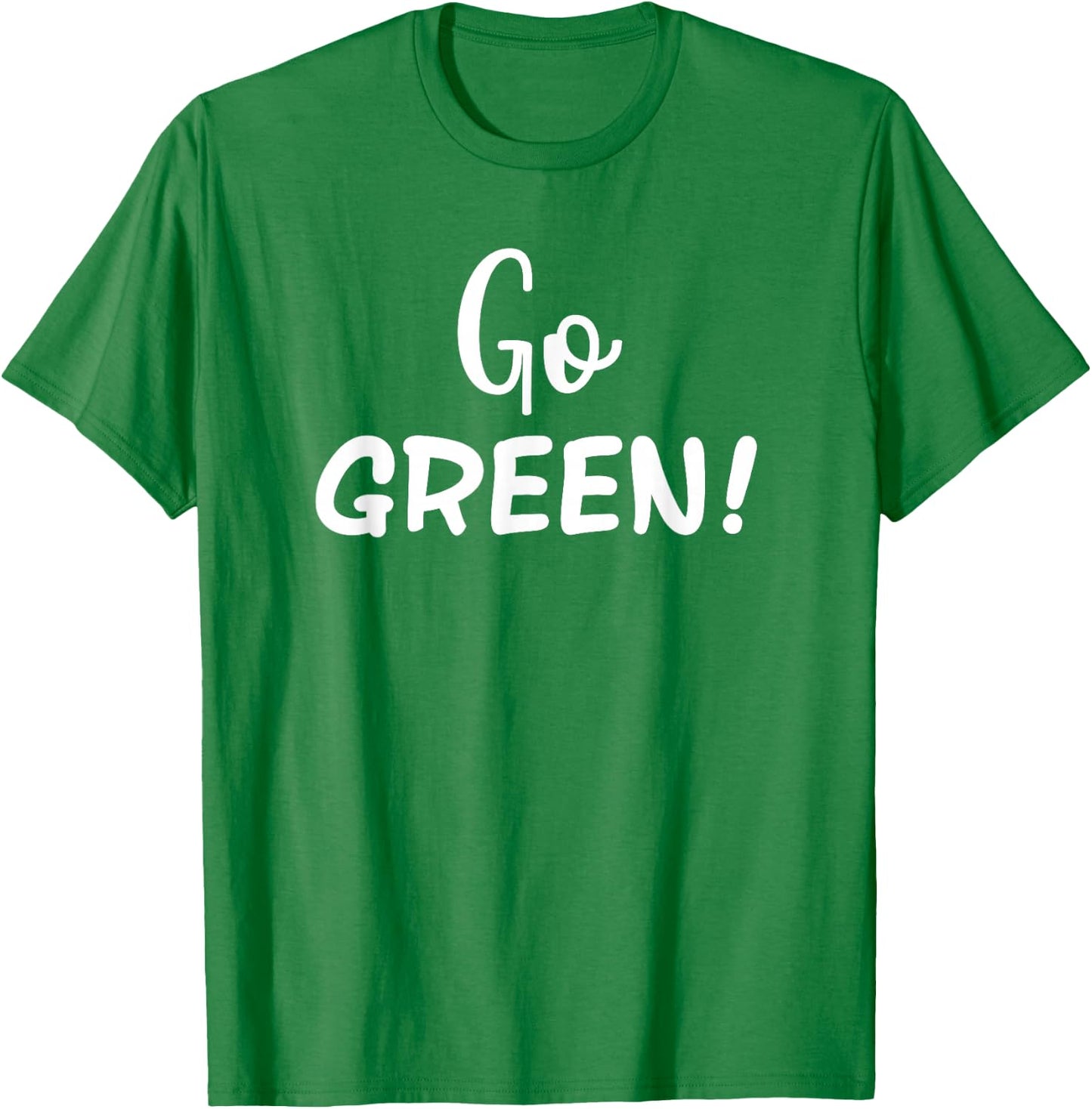 Go Green! Team Spirit Game School Competition Color Sports T-Shirt - T-Shirt | Irish Green