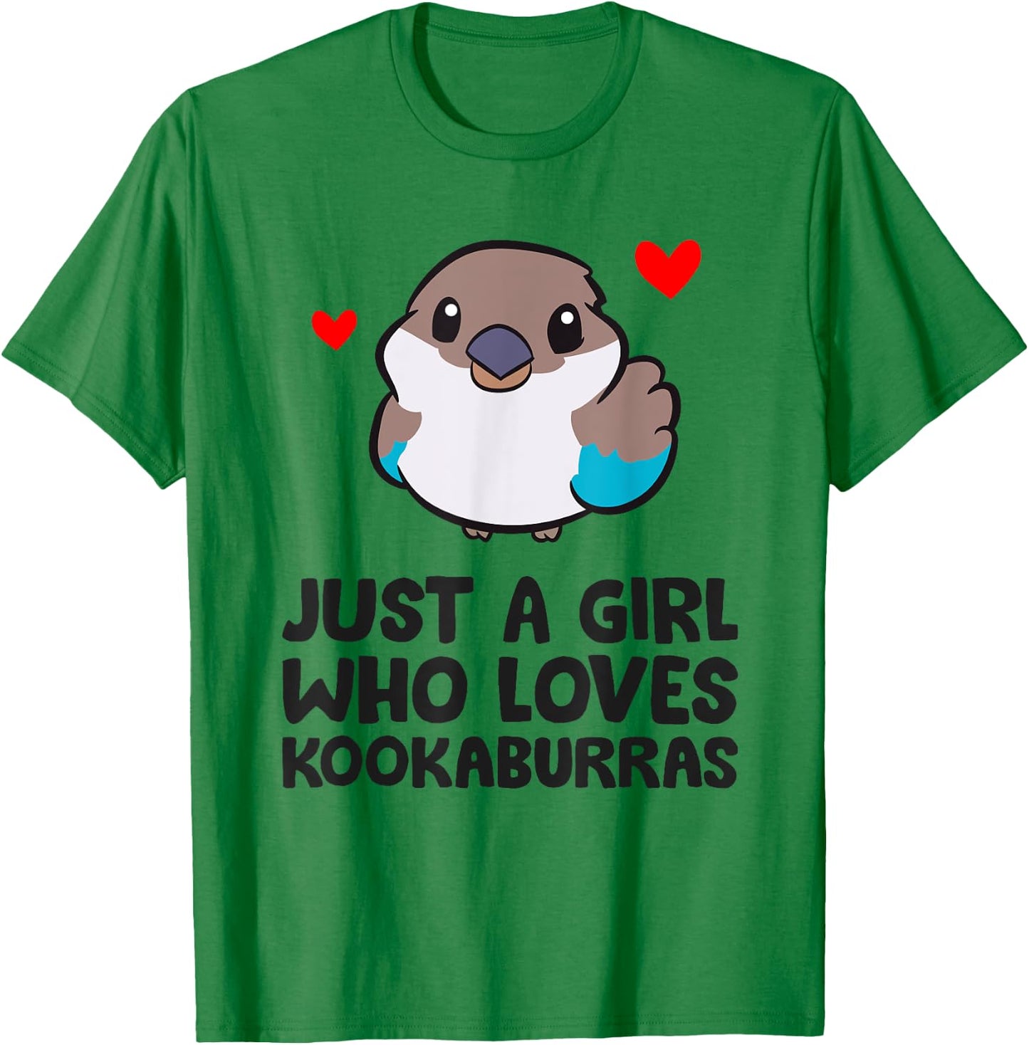 Just a Girl Who Loves Kookaburras T-Shirt - T-Shirt | Irish Green
