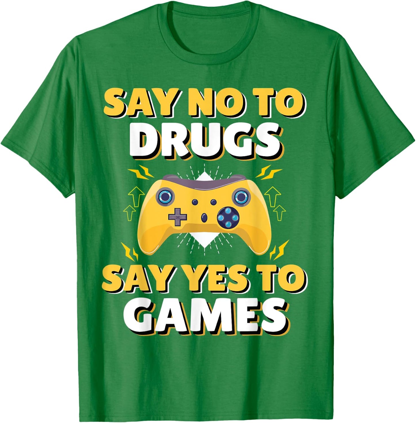Say No To Say Yes To Video Games Red Ribbon Week Gaming T-Shirt - T-Shirt | Irish Green