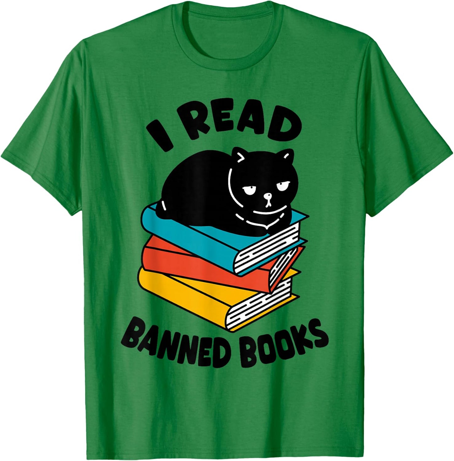 I Read Banned Books Black Cat Reader Bookworm Women T-Shirt - T-Shirt | Irish Green
