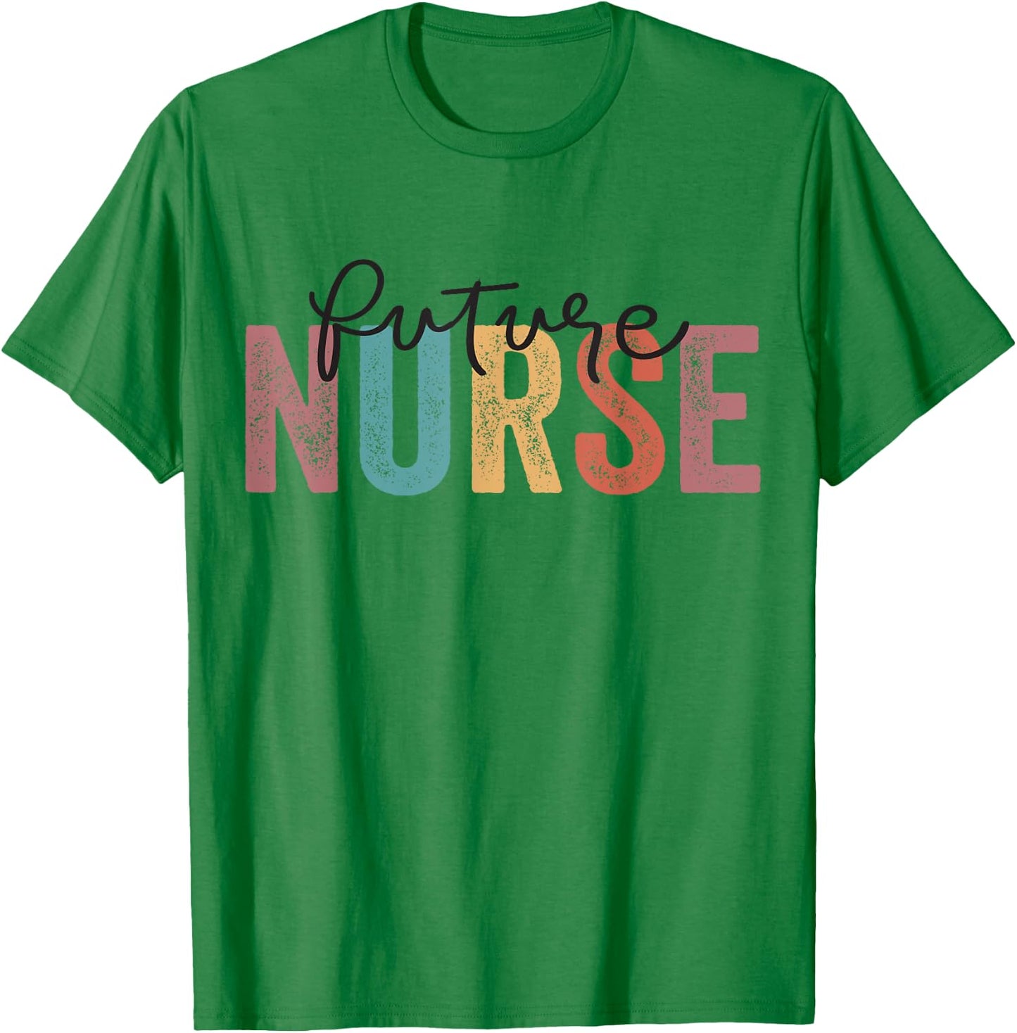 Nurse In Progress Nursing School Student Future Nurse T-Shirt - T-Shirt | Irish Green
