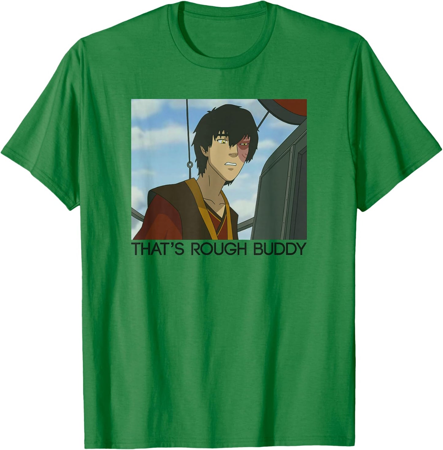 Avatar: The Last Airbender Zuko Panel That's Rough Buddy T-Shirt - T-Shirt | Irish Green