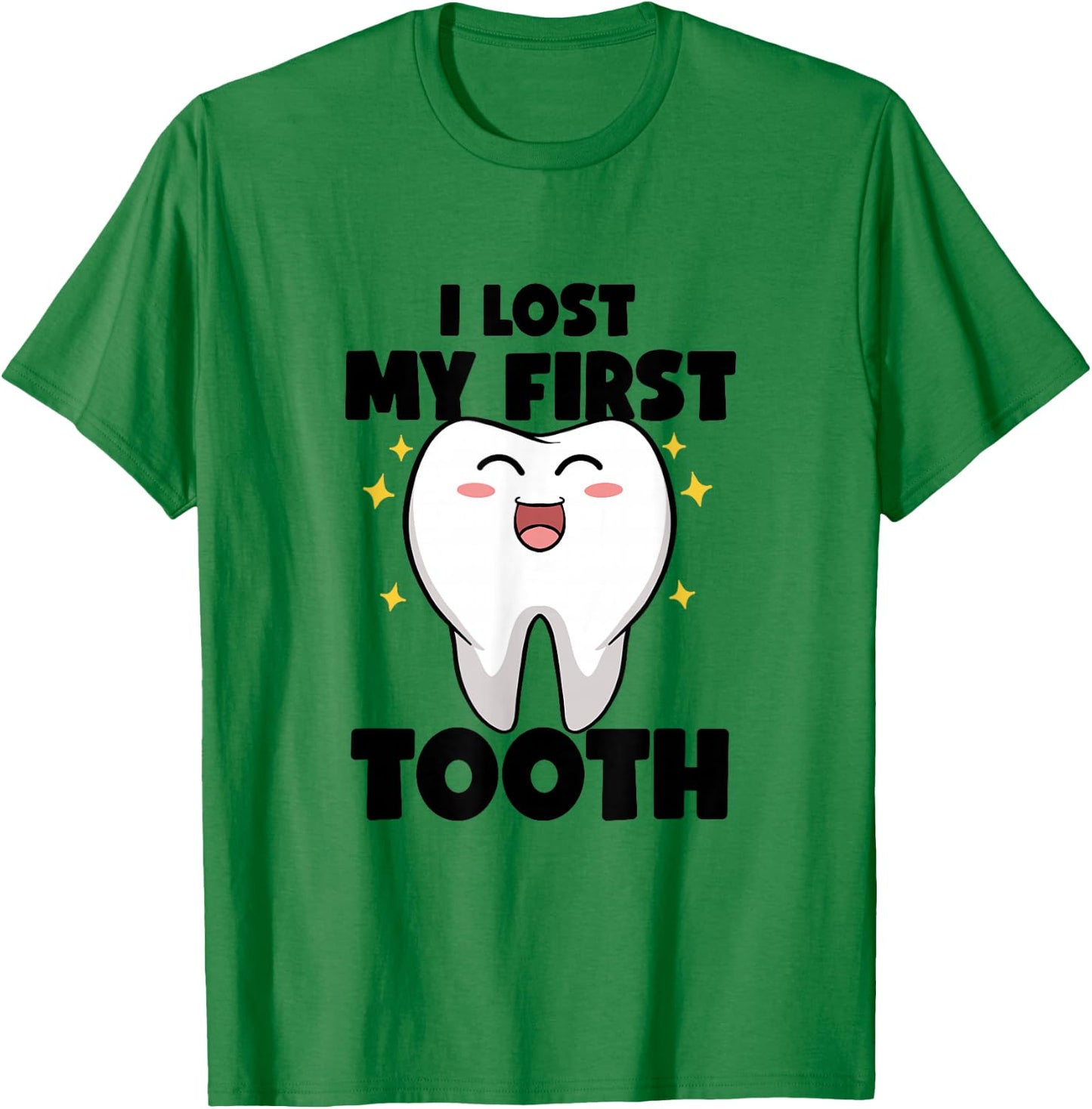 I Lost My First Tooth Kids Baby Teeth Pediatric Dentist T-Shirt - T-Shirt | Irish Green