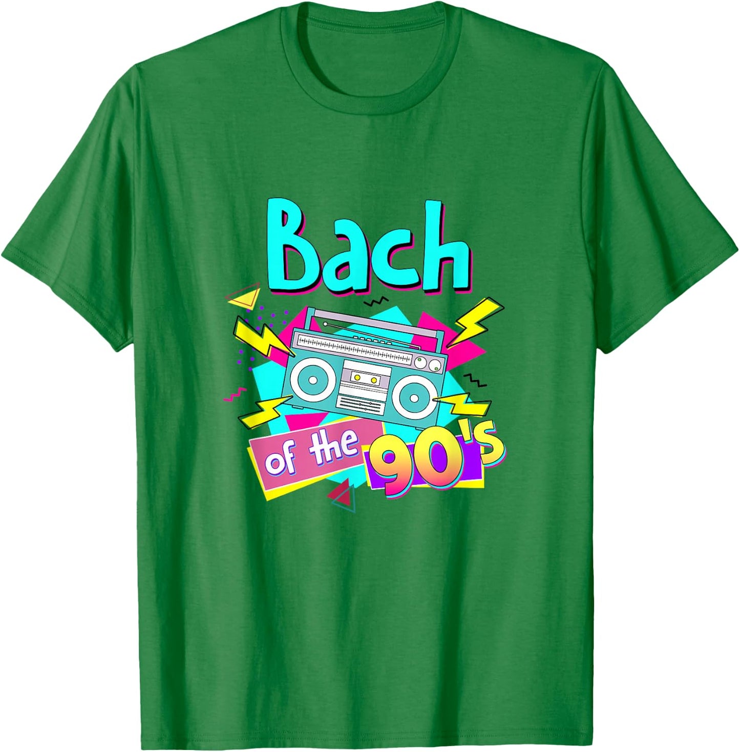 Bach Of The 90's Bridesmaids 90s Theme Bachelorette Matching T-Shirt - T-Shirt | Irish Green