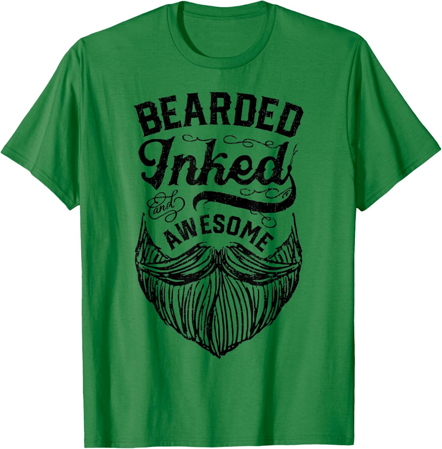 Bearded Inked And Awesome Beard Men Dad Tattoo Lover Gifts T-Shirt - T-Shirt | Irish Green