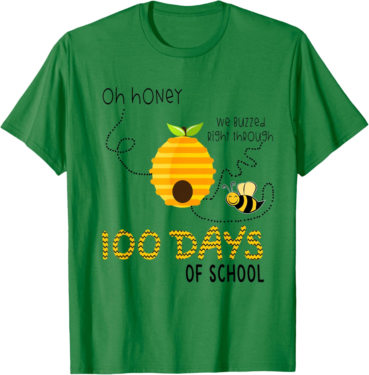 100th Day Of School Teacher Shirt Bee Hive Funny Sayings Men Women T-Shirt - T-Shirt | Irish Green