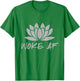 Spiritual Lotus Flower Woke AF T-Shirt - T-Shirt | Irish Green