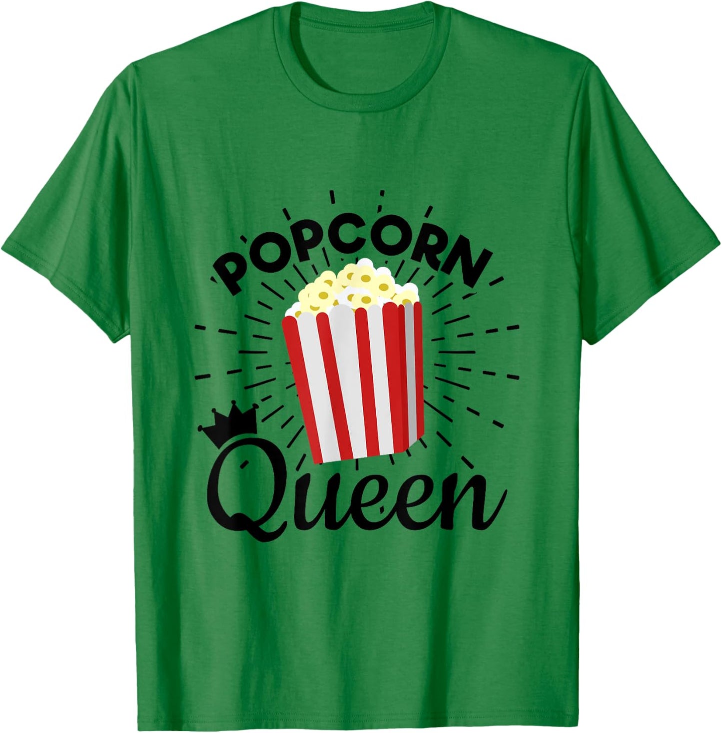 Popcorn Queen Popcorn Lover For Girls T-Shirt - T-Shirt | Irish Green