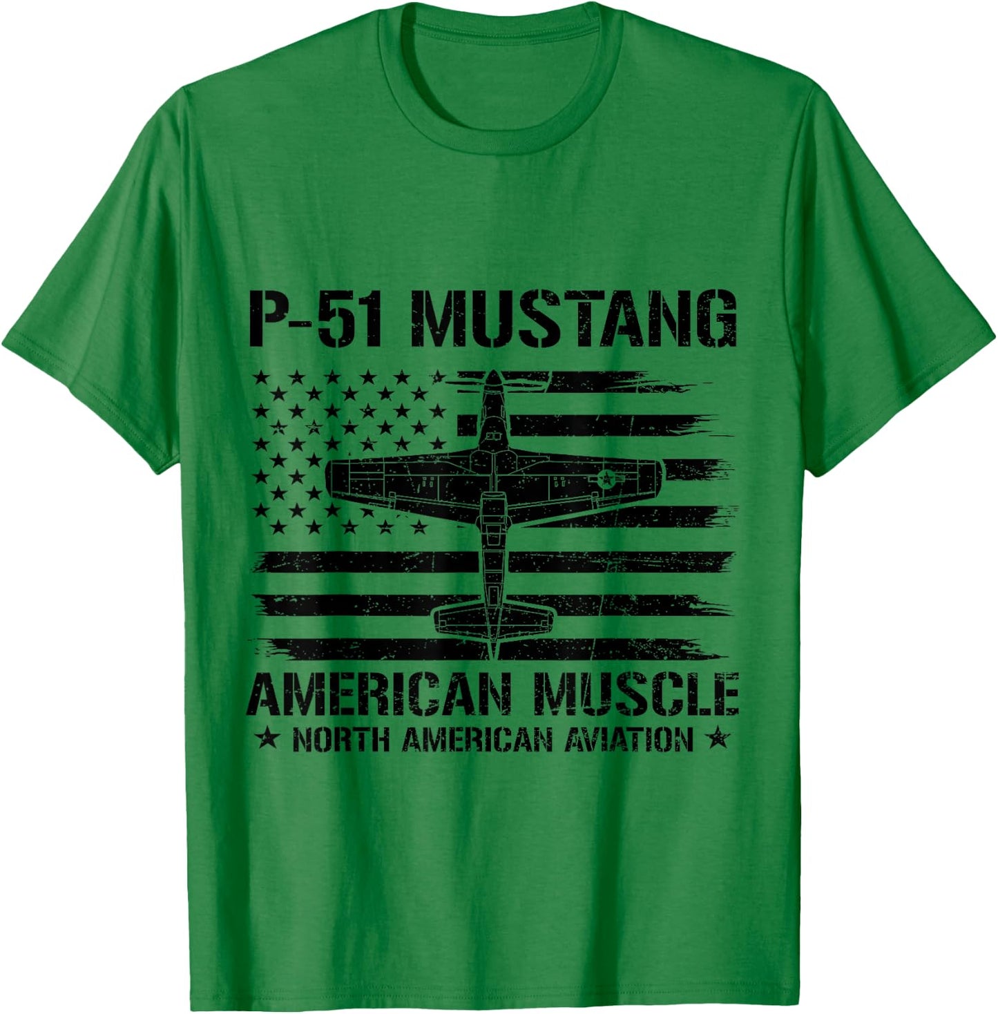 P-51 Mustang American Muscle Flag USA NAA P-51D WW2 Fighter T-Shirt - T-Shirt | Irish Green