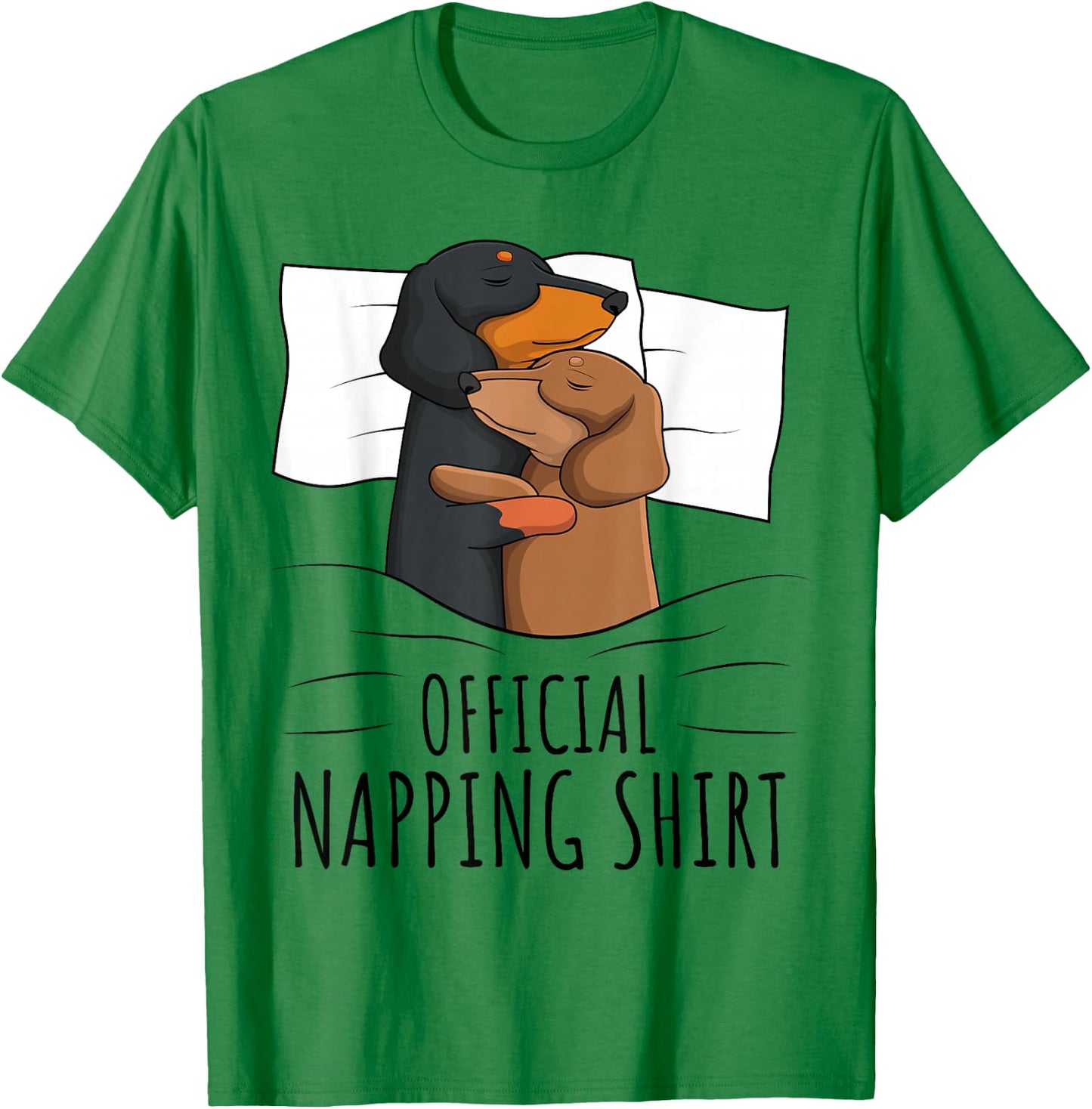 Sleeping Dachshund Dog Lover Weiner Dog Official Napping T-Shirt - T-Shirt | Irish Green