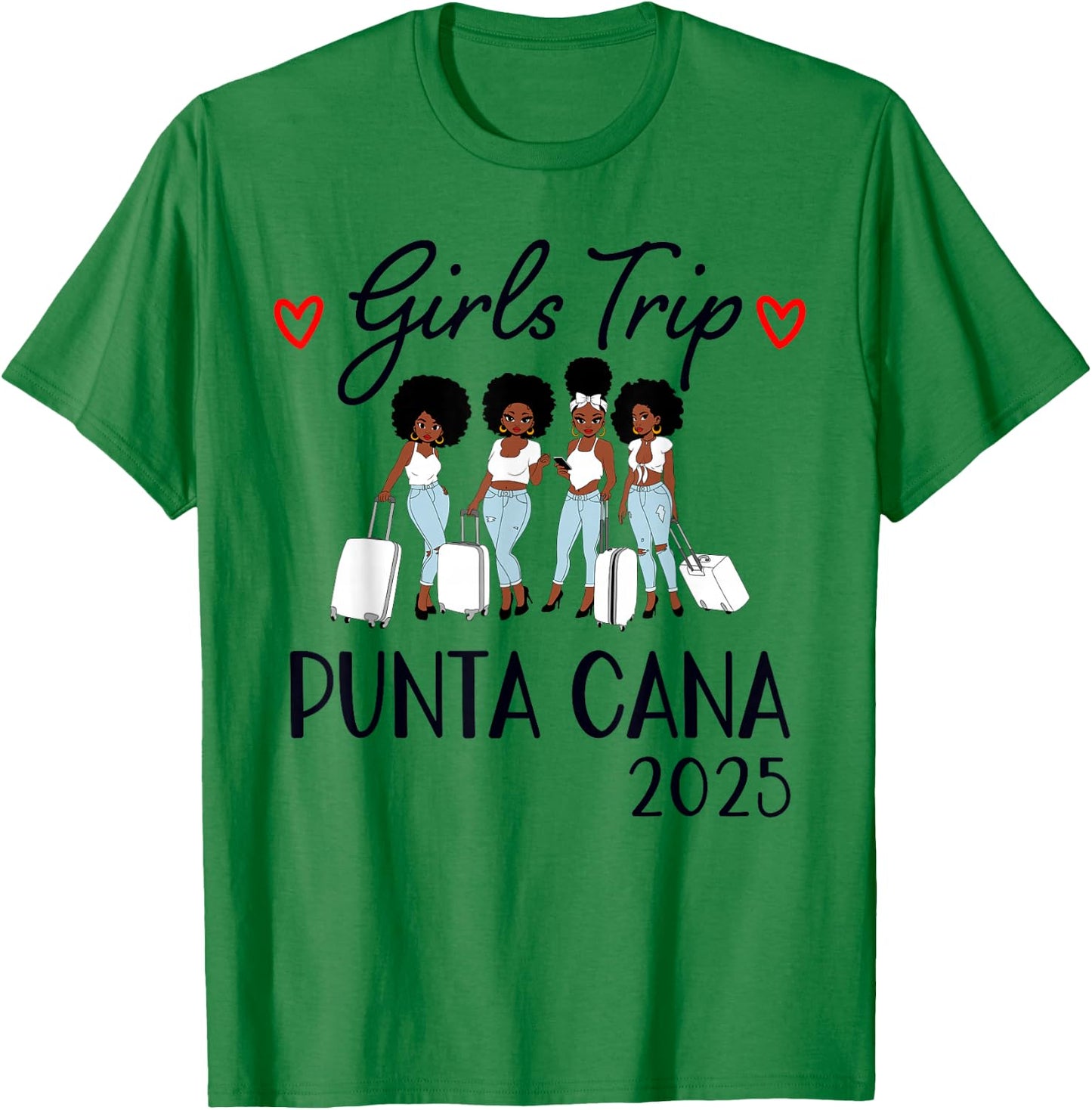 Punta Cana Girls Trip 2025 Weekend Vacation Matching Group T-Shirt - T-Shirt | Irish Green