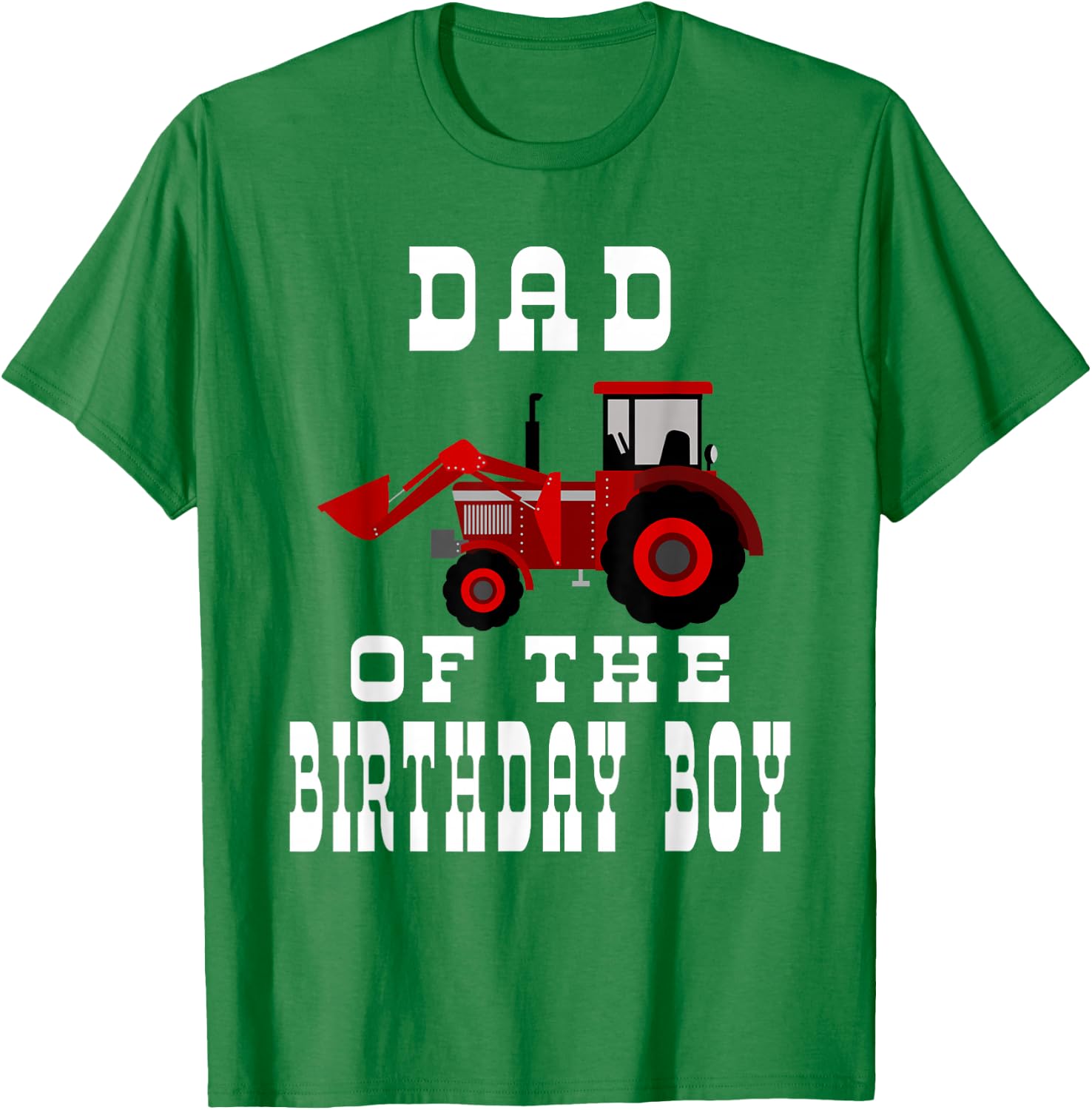 Dad of the Birthday Boy - Red Farm Tractor Matching Party T-Shirt - T-Shirt | Irish Green
