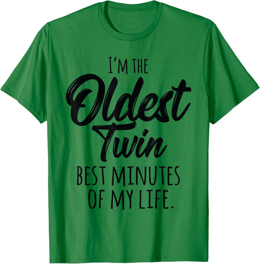 Funny Twin Shirts Matching Sibling Oldest Twin T-Shirt - T-Shirt | Irish Green