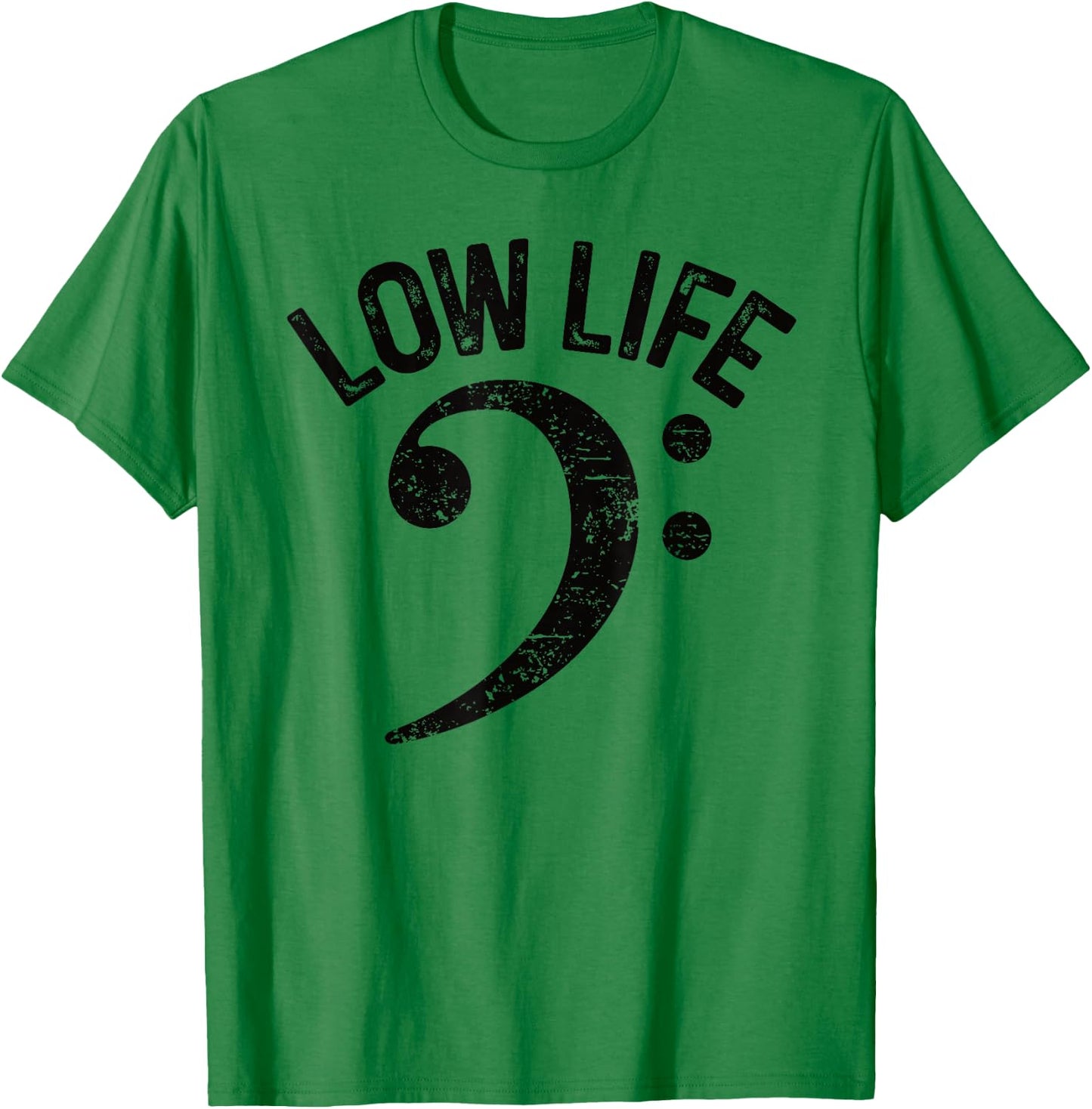 Bass Clef Low Life Music Marching Band Low Brass Bass Note T-Shirt - T-Shirt | Irish Green