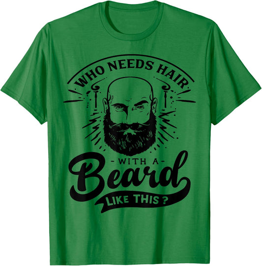Who needs Hair with a Beard like this Viking Bearded Men T-Shirt - T-Shirt | Irish Green