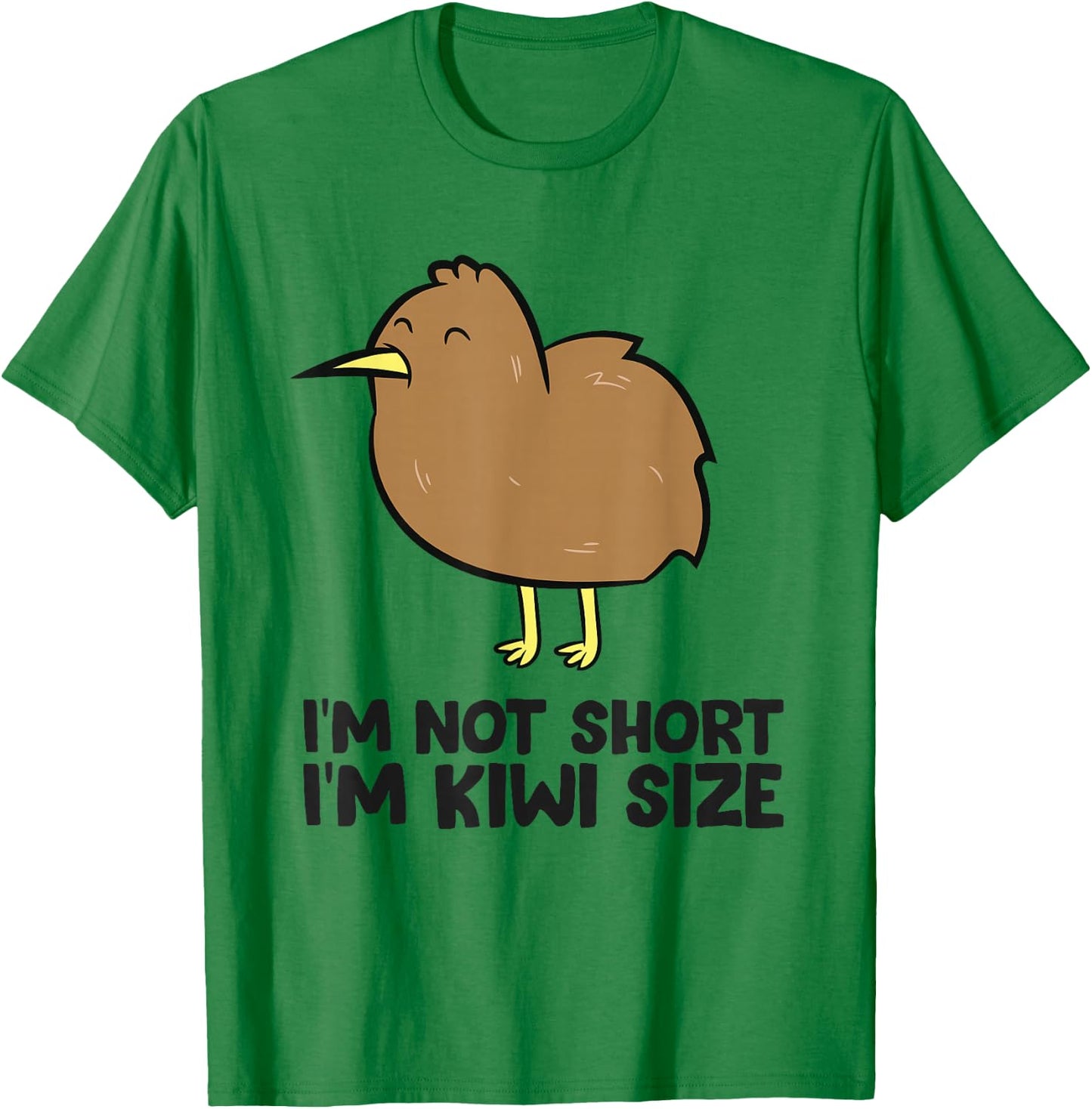 Im Not Short Funny Kiwi Bird T-Shirt - T-Shirt | Irish Green
