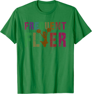 FREQUENT FLYER Cheerleading Team Cheerleader Squad T-Shirt - T-Shirt | Irish Green