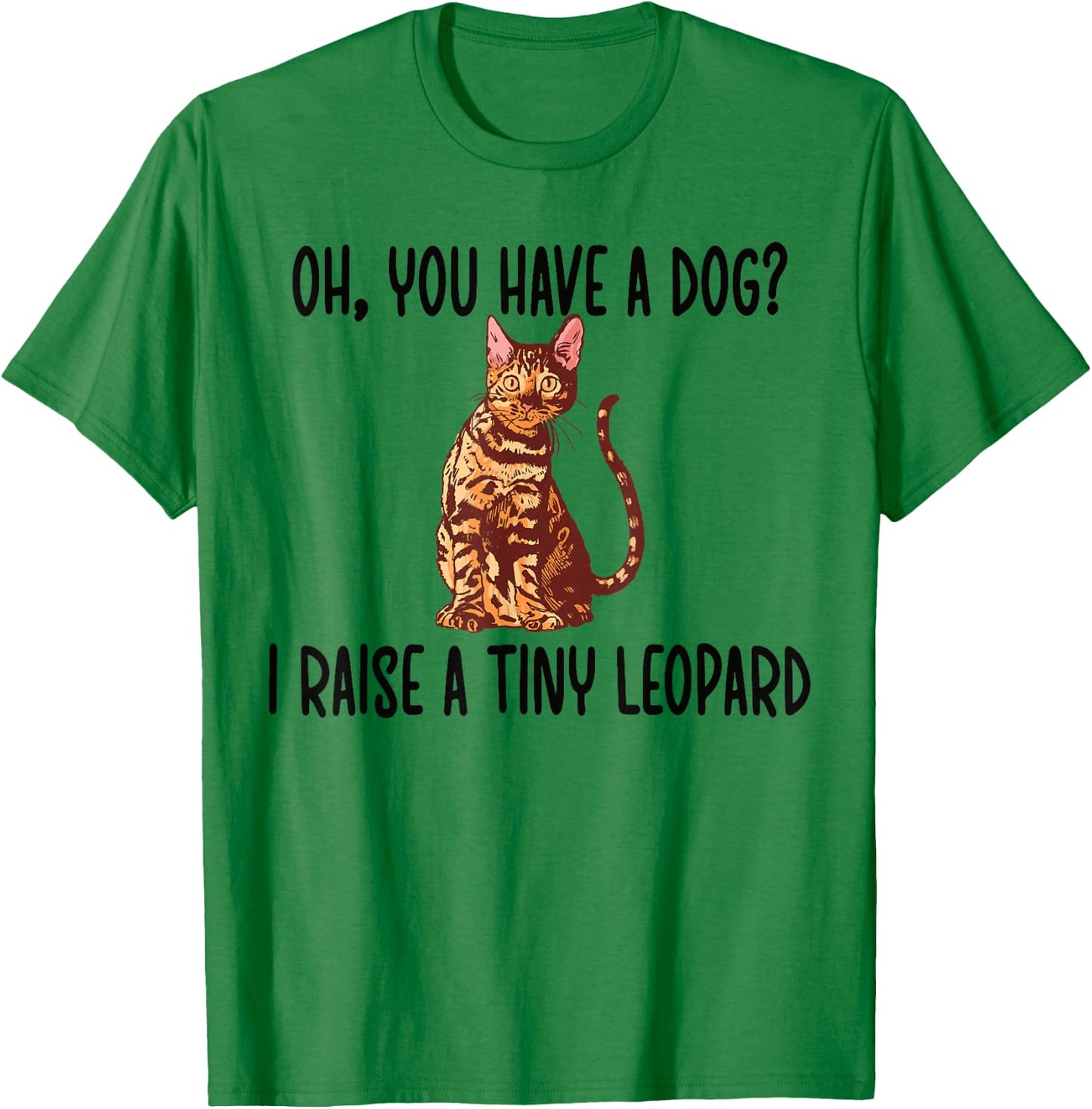 Funny Bengal Cat Owner Bengal Lover T-Shirt - T-Shirt | Irish Green