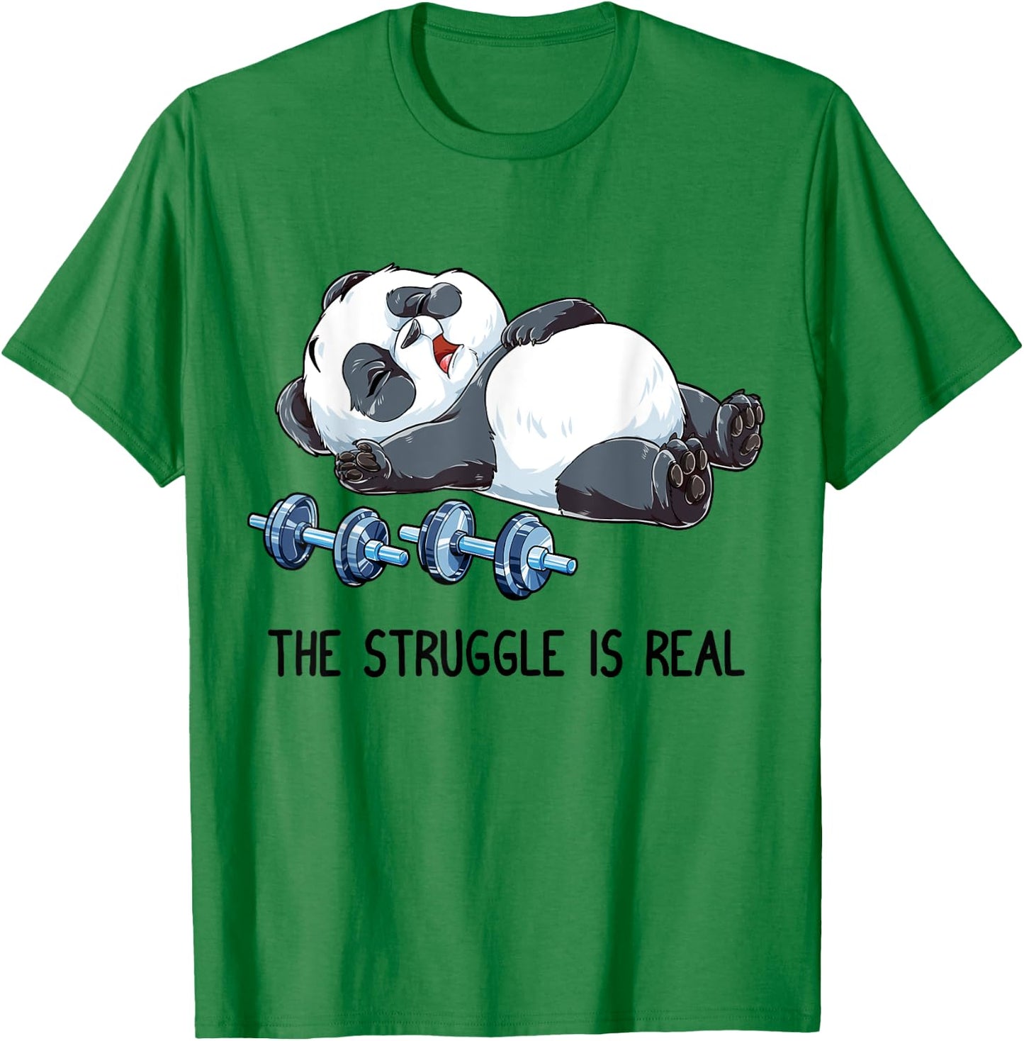 Panda The Struggle Is Real Weightlifting Fitness Gym Funny T-Shirt - T-Shirt | Irish Green