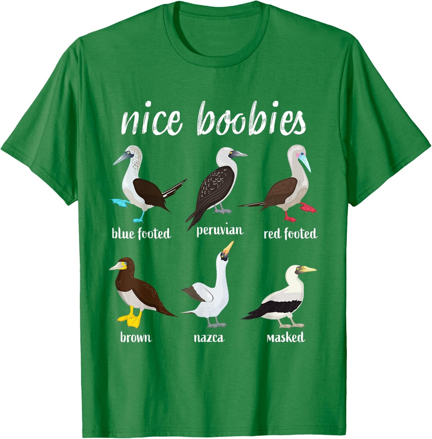 Booby Birds Funny Nice Boobies Galapagos Islands Wildlife T-Shirt - T-Shirt | Irish Green