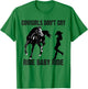 Cowgirl Don't Cry Ride Baby Ride Riding Horseback Horse T-Shirt - T-Shirt | Irish Green