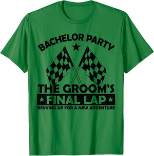 The Groom's Final Lap, Motorcycle Racing Bachelor Party T-Shirt - T-Shirt | Irish Green